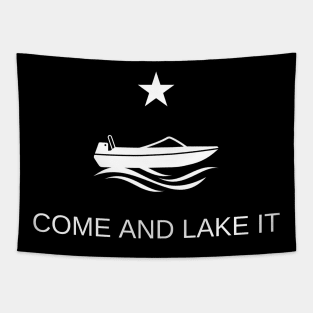 Come and Lake It Tapestry