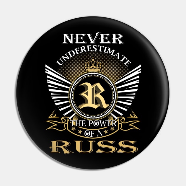 Never Underestimate RUSS Pin by Nap