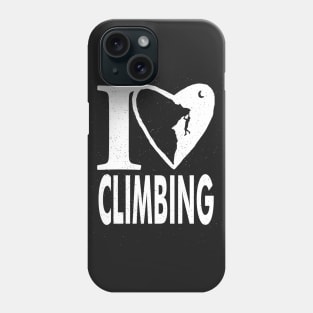 I love Climbing Phone Case