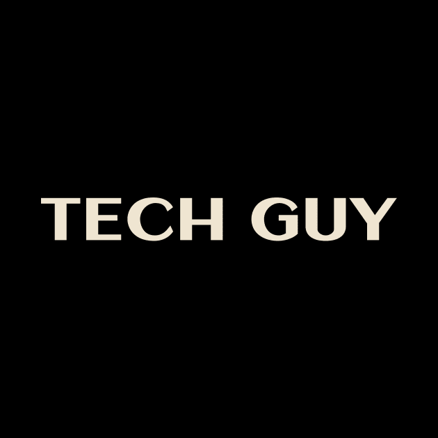 Tech Guy That Guy Funny by TV Dinners