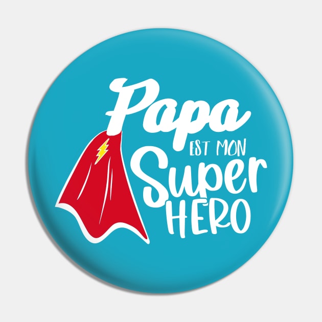 papa est mon super héro Pin by ChezALi