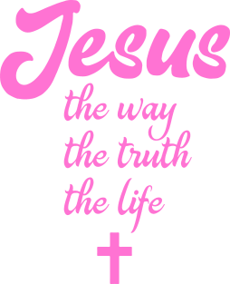 Jesus the way the truth the life Magnet