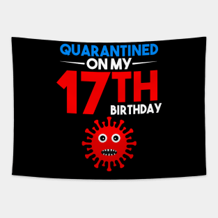 Quarantine On My 17th Birthday Tapestry