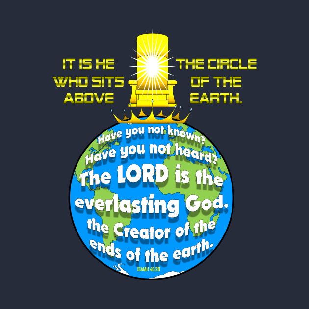 He is LORD of the Earth by ETS Designs