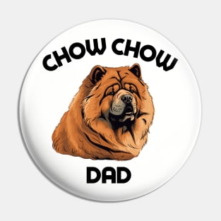 Chow Chow Dad Funny Gift Dog Breed Pet Lover Puppy Pin