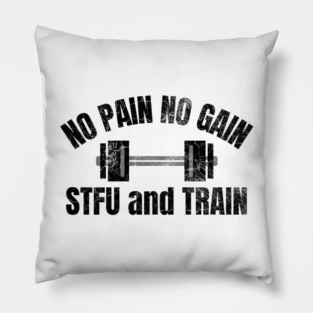 No Pain No Gain Pillow by IndiPrintables