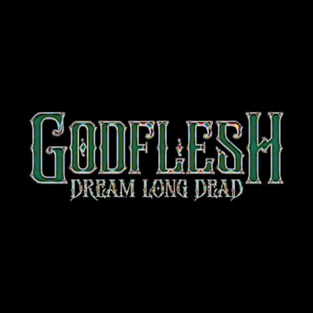 Godflesh Dream Long Dead by PRINCE HIP HOP