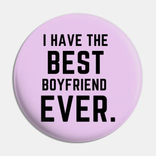 I have the best boyfriend ever- a family design Pin