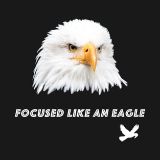 Gift idea eagle T-Shirt