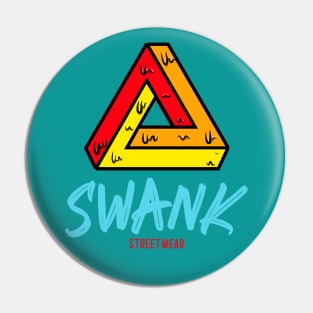 Swank Streetwear Pin