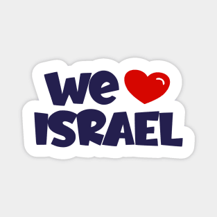 we love israel Magnet