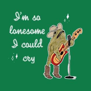 I'm So Lonesome I Could Cry Frog T-Shirt