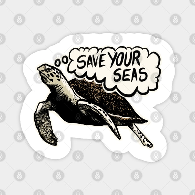 Save your seas Magnet by stephenignacio