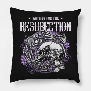 Waiting for the Resurrection Skull and Bones Pillow