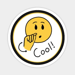 “Cool!” Sign Magnet