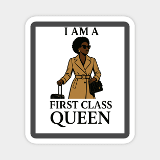 I AM a FirstClassQueen Magnet