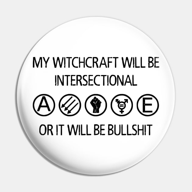 Intersectional Witchcraft Pin by prettyinpunk