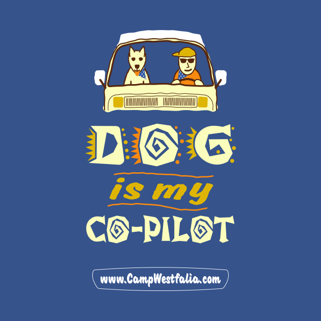 Dog is My Co-Pilot, dark by CampWestfalia