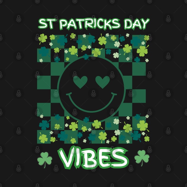 Funny Groovy St Patricks Day Vibes St Patricks Day by Peter smith