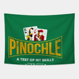 Pinochle A Test Of My Skill Versus Your Luck Playing Cards Tapestry