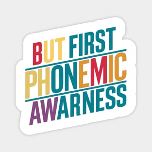 But First Phonemic Awareness Guide to Reading Mastery Magnet