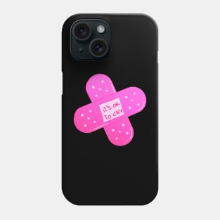 Its Ok To Cry Pink Bandaid Phone Case