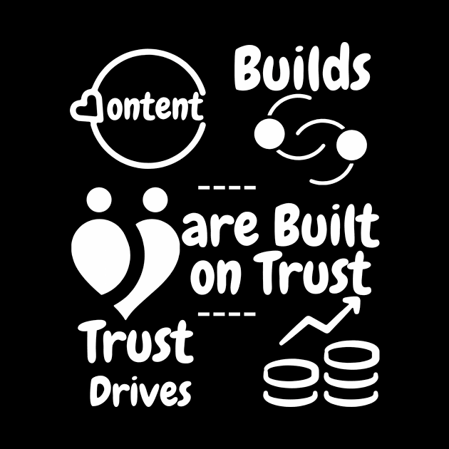 Content Builds Relationships, Relationship are Built on Trust, Trust Drives Revenue. by Satrangi Pro