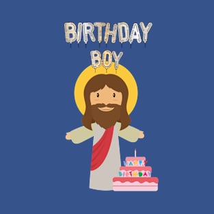 birthday boy jesus christ christmas T-Shirt