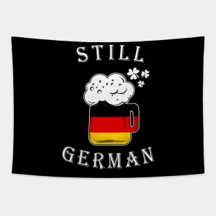 Funny Still German Shamrocks St Patrick's Day Tapestry