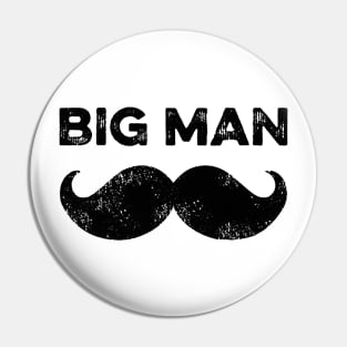 Big Man Mustache Pin