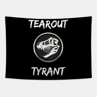 Tearout Tyrant Tapestry