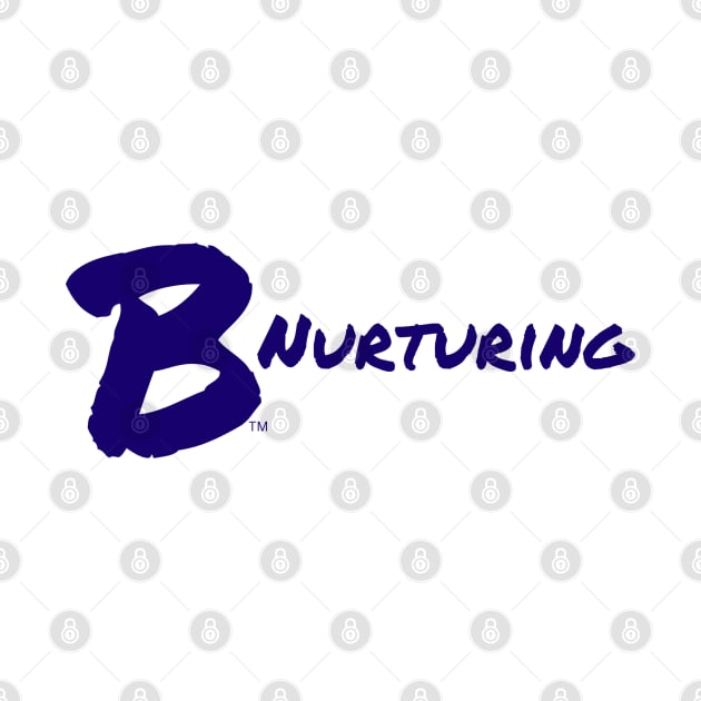 B Nurturing by B