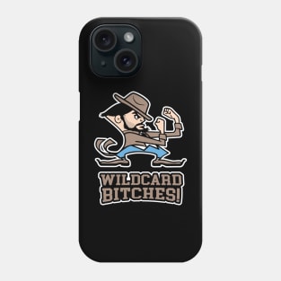 Wildcard Bitches! Phone Case