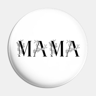 MAMA Pin