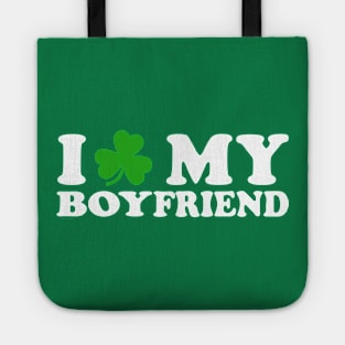 I Shamrock My Boyfriend - I Love My Boyfriend Tote