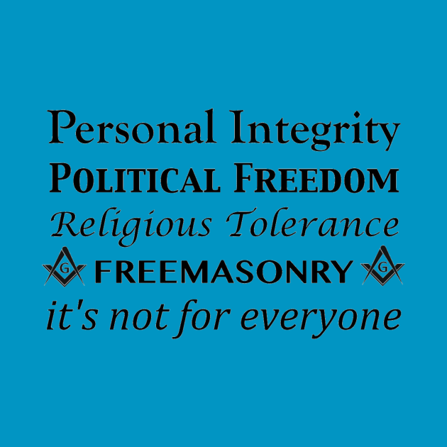 Freemasonry: It's Not For Everyone by Star Scrunch