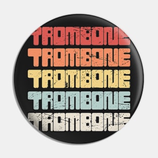 Vintage 70s TROMBONE Text | Marching Band Pin