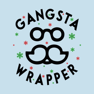 Gangsta Wrapper T-Shirt