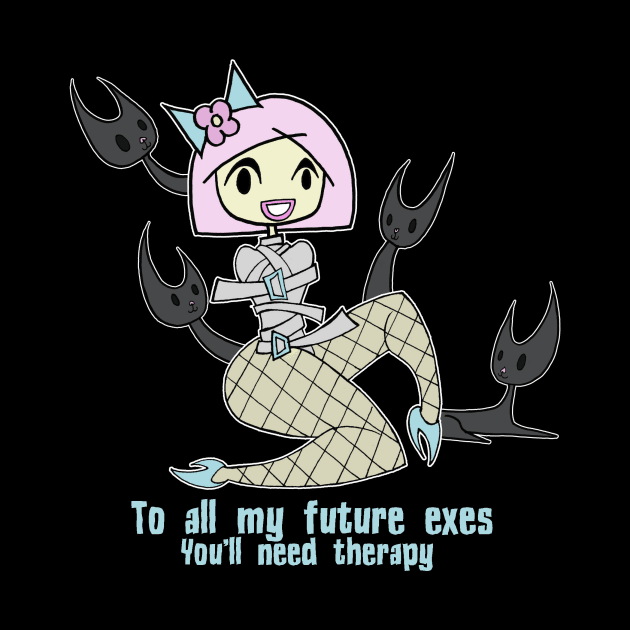 To All My Future Exes by MessyQueens