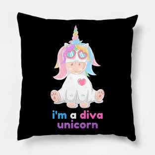 I am a diva unicorn Pillow