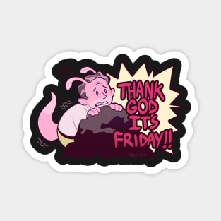 TGIF Magnet