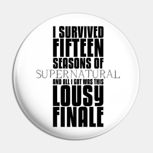 This Lousy Finale Pin