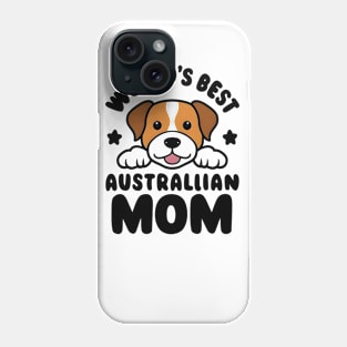 Mini Australian Shepherd Gifts World's Best Aussie Mom Phone Case