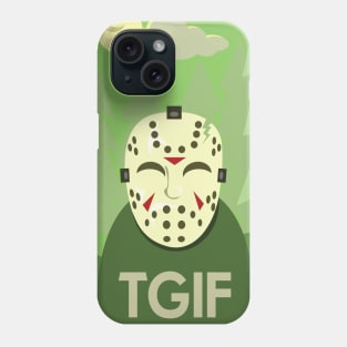 TGIF Phone Case