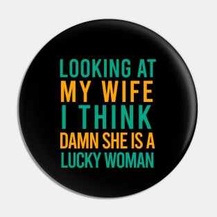 Looking at my wife I think damn she is a lucky woman Pin