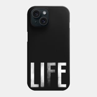 Life is a lie Phone Case