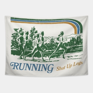 Running - Shut Up Legs / 80s Vintage Style Design Tapestry