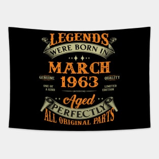 Legends Were Born In March 1963 60 Years Old 60th Birthday Gift Tapestry