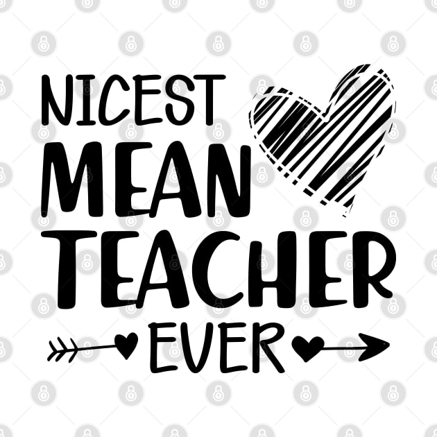 Teacher - The nicest mean teacher ever by KC Happy Shop