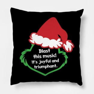 Joyful and Triumphant Pillow